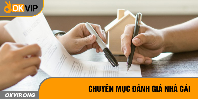 Chuyên mục đánh giá nhà cái