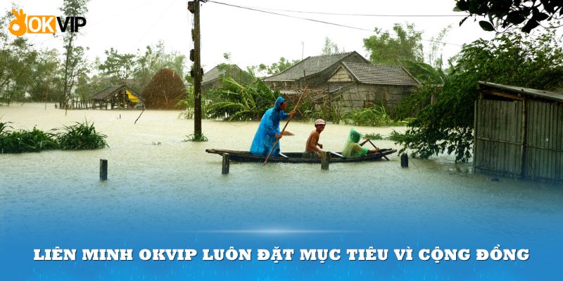 Liên minh OKVIP luôn đặt mục tiêu vì cộng đồng